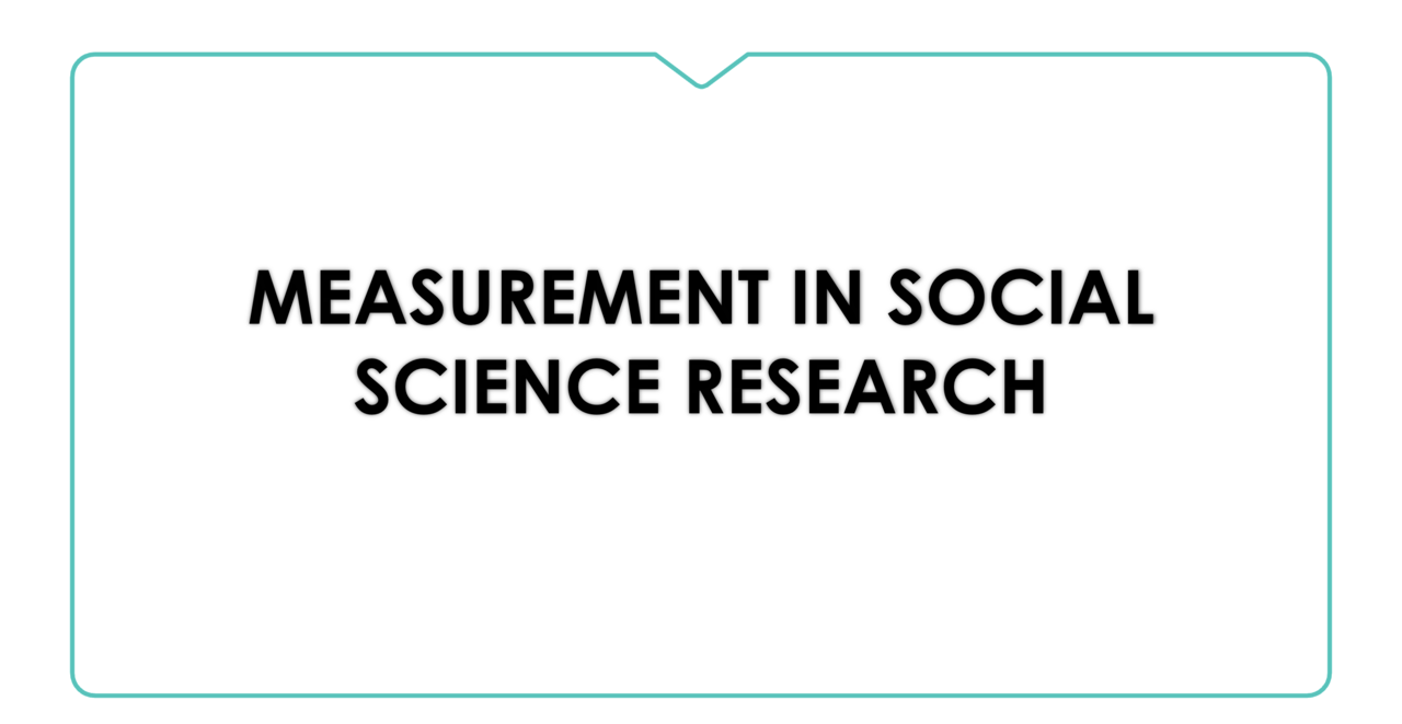 Measurement in Social
